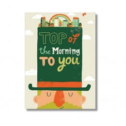 Karte "Top of the morning to you"