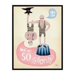 Michelle Carlslund Bild You're so Strong