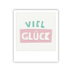 Pickmotion Mini Pic Karte "Viel Glück"