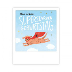 Pickmotion Mini Pic Karte "Hab einen superstarken Geburtstag"