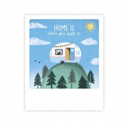 Pickmotion Mini Pic Karte "Home is where you park it"