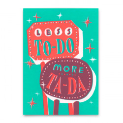Deli Cards Postkarte "Less To-Do more Ta-Da"