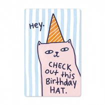 Pickmotion Kind Mind Karte "Check out this Birthday Hat" 