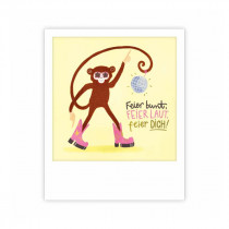 Pickmotion Mini Pic Karte "Feier bunt, feier laut, feier dich"