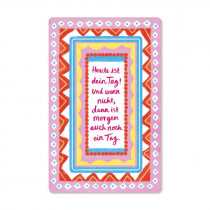 Pickmotion Kind Mind Karte "Heute ist dein Tag" 