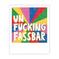 Pickmotion Mini Pic Karte "Unfuckingfassbar"