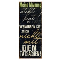 Schild "Meine Meinung"